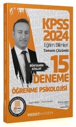 İndeks Akademi Yayıncılık - İndeks Akademi 2024 KPSS Eğitim Bilimleri Öğrenme Psikolojisi 15 Deneme Çözümlü - Bünyamin Atalay İndeks Akademi Yayıncılık